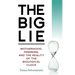 The Big Lie: Motherhood, Feminism, and the Reality of the Biological Clock