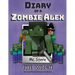 Diary of a Minecraft Zombie Alex: Book 1 - The Witch