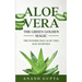 Aloe Vera: The Green Golden Magic: The Wonder that Aloe Vera is in Ayurveda