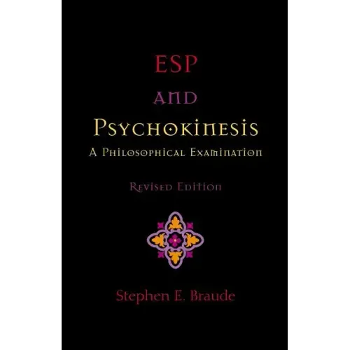 ESP and Psychokinesis: A Philosophical Examination