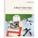 A Birch Tree's Year