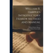 William R. Harper's Introductory Hebrew Method and Manual