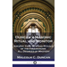 Duncan's Masonic Ritual and Monitor: Ancient York Rite and Rituals of the Freemasons; All Degrees of Mastery