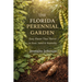 The Florida Perennial Garden