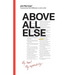 Above All Else: My Heart, My Responsibility