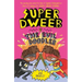 Super Dweeb V the Evil Doodler