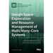 Design Space Exploration and Resource Management of Multi/Many-Core Systems