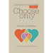 Choose Only Love: Echoes of Holiness