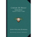 Caesar De Bello Gallico: Books IV And V (1884)