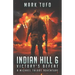 Indian Hill 6: Victory's Defeat: A Michael Talbot Adventure