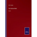 The Human Mind: Vol. II