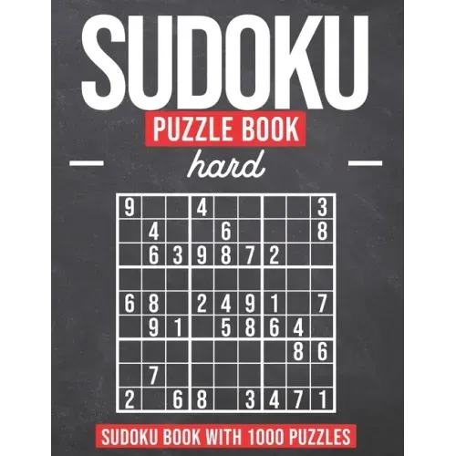 Sudoku Puzzle Book Hard: Sudoku Puzzle Book with 1000 Puzzles - Hard - For Adults and Kids