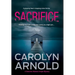 Sacrifice: A gripping heart-stopping crime thriller