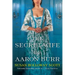 The Secret Wife of Aaron Burr: A Riveting Untold Story of the American Revolution