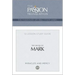 Tpt the Book of Mark: 12-Lesson Study Guide