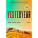 Yesteryear: A GMA Book Club Pick