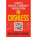 Cashless: China's Digital Currency Revolution
