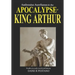 Ambrosius Aurelianus and the Apocalypse of King Arthur: Studies in early medieval history.