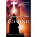 The Kingdom of God is Coming: The End of Our World and What Happens Next