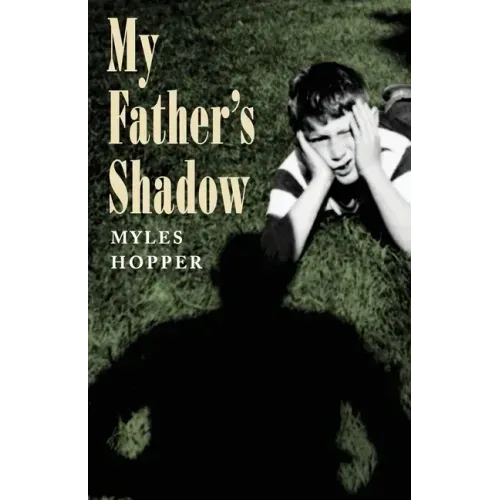 My Father's Shadow