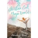 Christian Girl in the Yoga World: Biblical Wisdom to Safely Navigate the Practice and Honor Your Faith