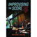 Improvising the Score: Rethinking Modern Film Music Through Jazz