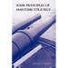 Some Principles of Maritime Strategy
