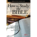 How to Study the Bible: Bible Study Made Easy