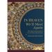 In Heaven We'll Meet Again: The Saints and Scripture on Our Heavenly Reunion