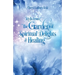 Idylls from the Garden of Spiritual Delights & Healing