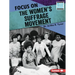Focus on the Women's Suffrage Movement