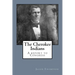 The Cherokee Indians: A report to Congress
