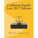 California Family Law 2017 Edition