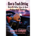How to Teach Driving: Behind the Wheel, Lesson by Lesson: Instructors' Edition
