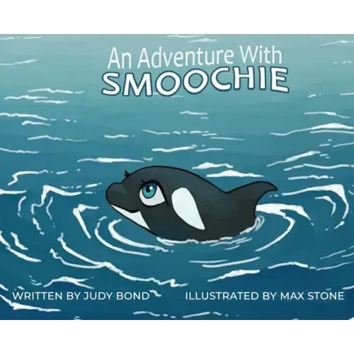 An Adventure With: Smoochie