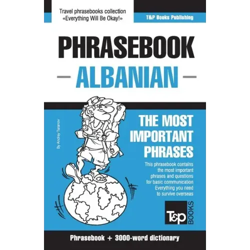 English-Albanian phrasebook and 3000-word topical vocabulary