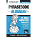 English-Albanian phrasebook and 3000-word topical vocabulary