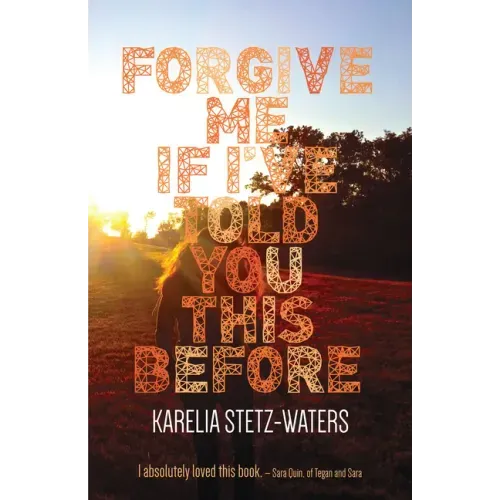 Forgive Me If I've Told You This Before
