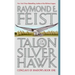 Talon of the Silver Hawk: Conclave of Shadows: Book One