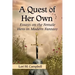 A Quest of Her Own: Essays on the Female Hero in Modern Fantasy