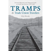 Tramps and Trade Union Travelers: Internal Migration and Organized Labor in Gilded Age America, 1870-1900