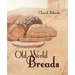 Old World Breads