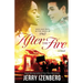After the Fire: Love and Hate in the Ashes of 1967