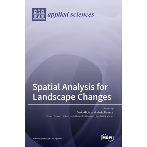 Spatial Analysis for Landscape Changes