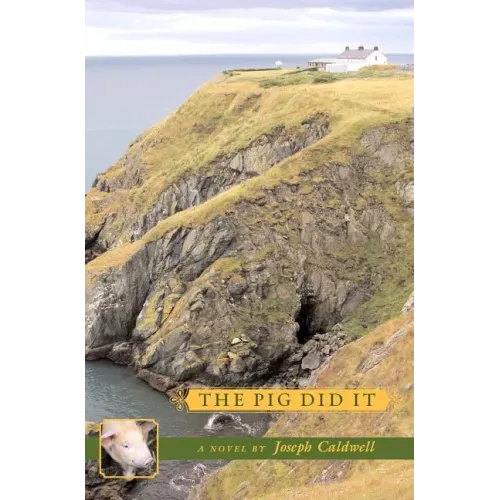 The Pig Did It: Book 1