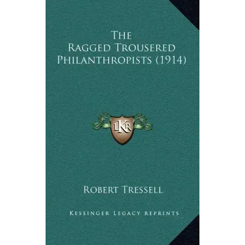The Ragged Trousered Philanthropists (1914)