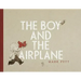 The Boy and the Airplane