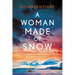 A Woman Made of Snow