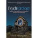 Psychstrology: Apply the Wisdom of the Cosmos to Gain Balance and Improve Your Relationships