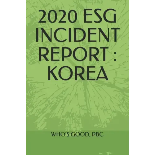 2020 Esg Incident Report: Korea